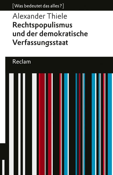 Rechtspopulismus und der demokratische Verfassungsstaat