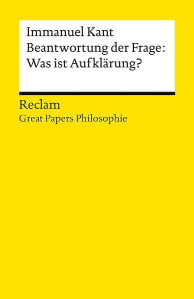 Beantwortung der Frage: Was ist Aufklärung?