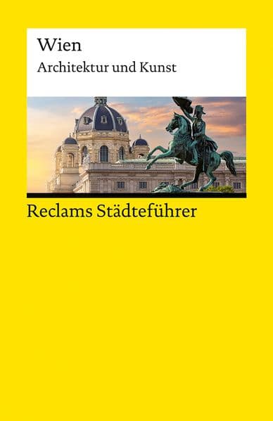 Reclams Städteführer Wien