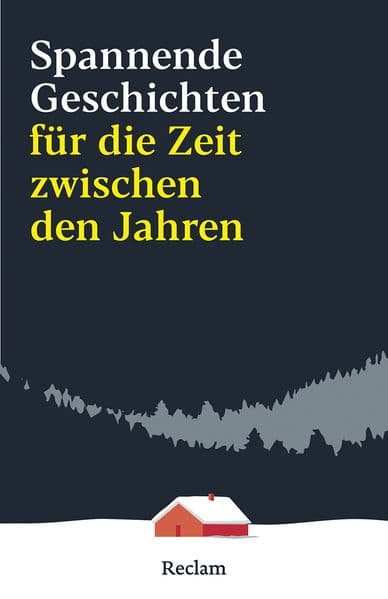 Spannende Geschichten für die Zeit zwischen den Jahren