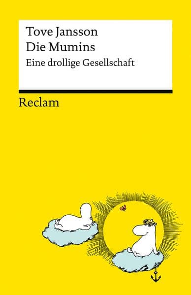 Die Mumins. Eine drollige Gesellschaft