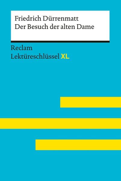 Der Besuch der alten Dame von Friedrich Dürrenmatt