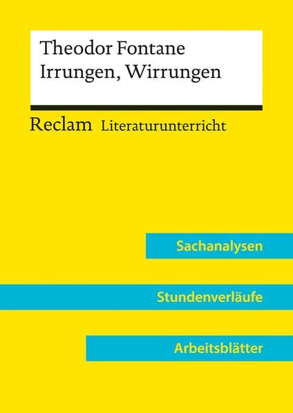 Theodor Fontane: Irrungen, Wirrungen (Lehrerband) | Mit Downloadpaket (Unterrichtsmaterialien)