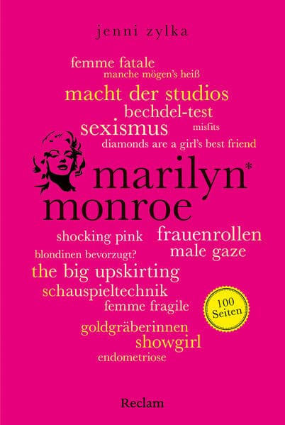 Marilyn Monroe. 100 Seiten