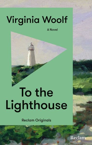 To the Lighthouse. A Novel