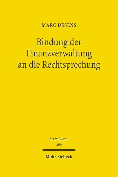 Bindung der Finanzverwaltung an die Rechtsprechung