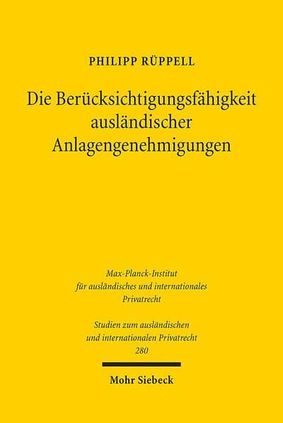 Die Berücksichtigungsfähigkeit ausländischer Anlagengenehmigungen