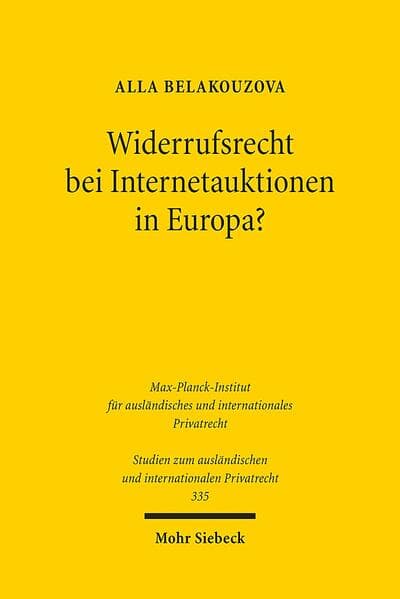 Widerrufsrecht bei Internetauktionen in Europa?