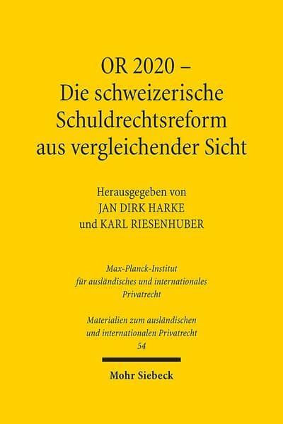 OR 2020 - Die schweizerische Schuldrechtsreform aus vergleichender Sicht