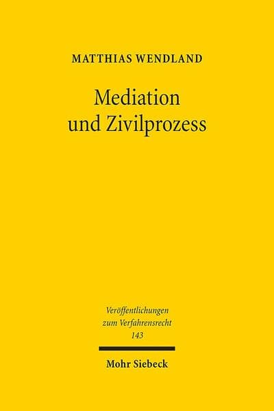 Mediation und Zivilprozess