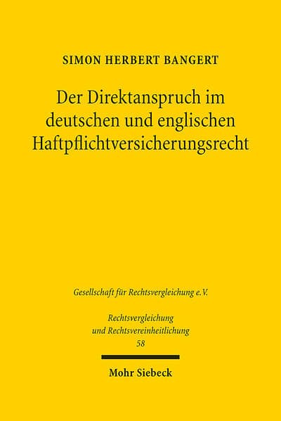 Der Direktanspruch im deutschen und englischen Haftpflichtversicherungsrecht