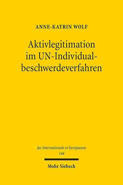 Aktivlegitimation im UN-Individualbeschwerdeverfahren