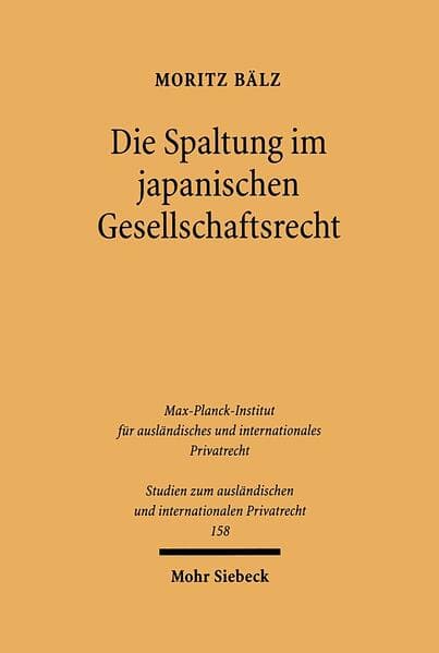 Die Spaltung im japanischen Gesellschaftsrecht