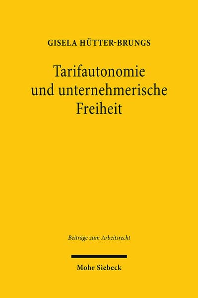 Tarifautonomie und unternehmerische Freiheit