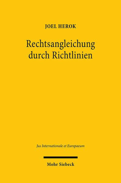 Rechtsangleichung durch Richtlinien
