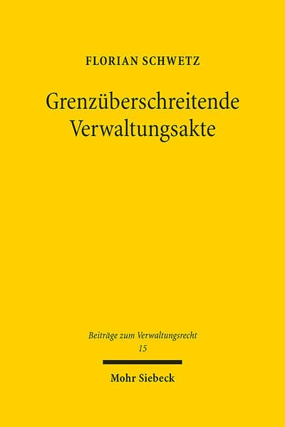 Grenzüberschreitende Verwaltungsakte