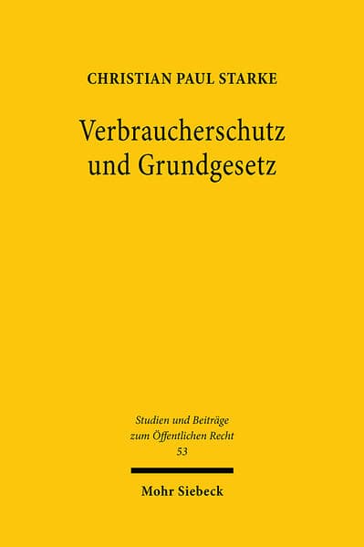 Verbraucherschutz und Grundgesetz