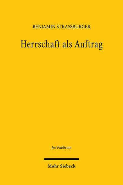 Herrschaft als Auftrag