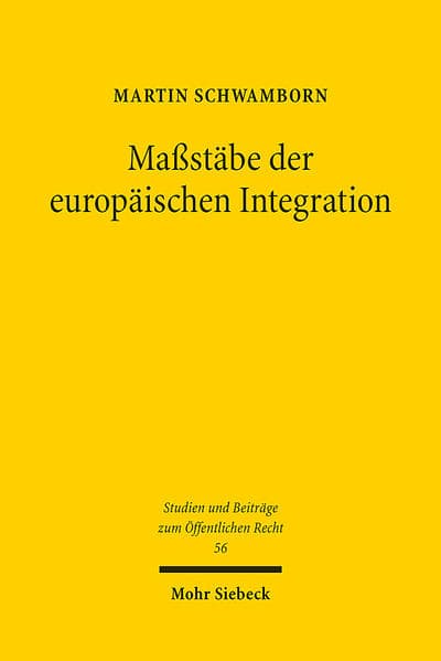 Maßstäbe der europäischen Integration