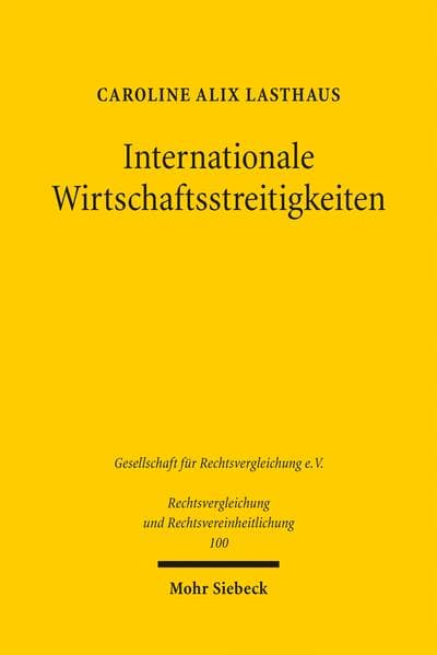Internationale Wirtschaftsstreitigkeiten
