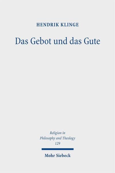 Das Gebot und das Gute