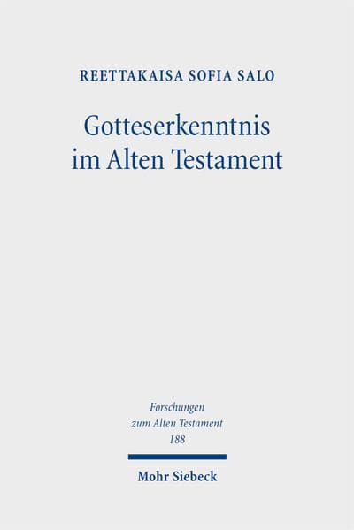 Gotteserkenntnis im Alten Testament