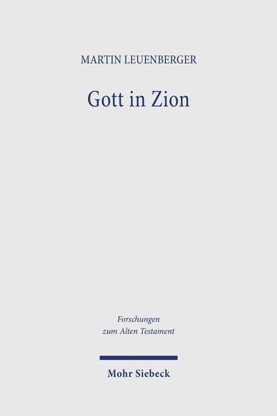Gott in Zion