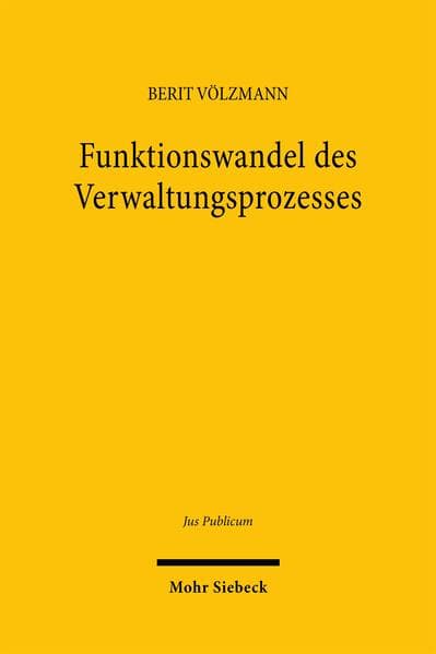 Funktionswandel des Verwaltungsprozesses