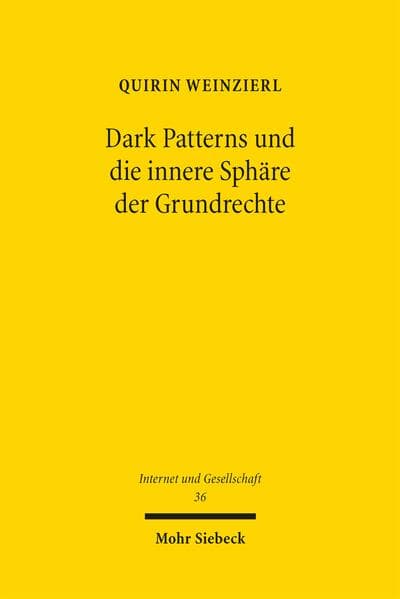 Dark Patterns und die innere Sphäre der Grundrechte