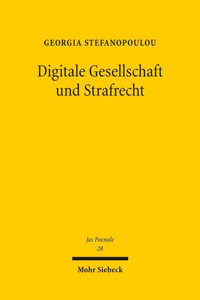 Digitale Gesellschaft und Strafrecht