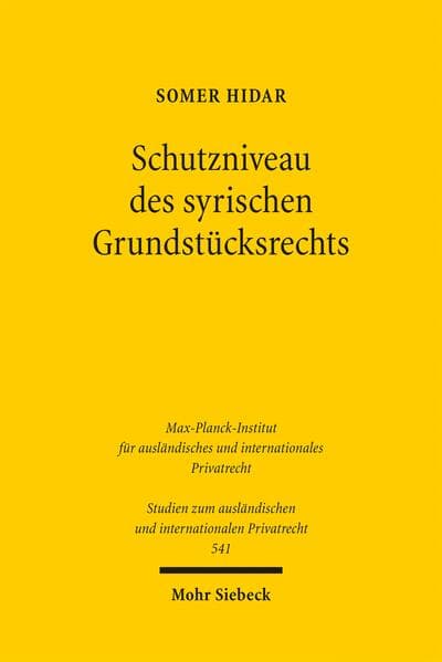 Schutzniveau des syrischen Grundstücksrechts