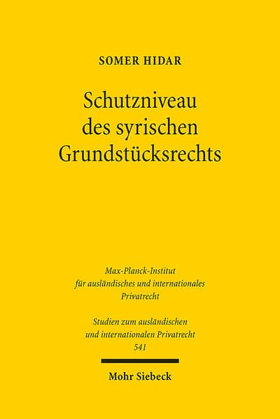 Schutzniveau des syrischen Grundstücksrechts
