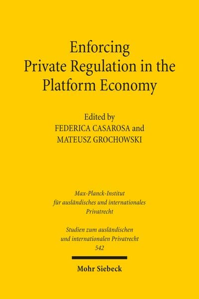 Enforcing Private Regulation in the Platform Economy