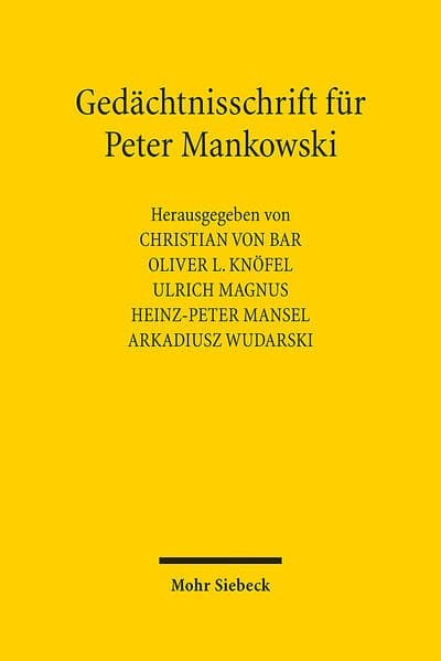 Gedächtnisschrift für Peter Mankowski