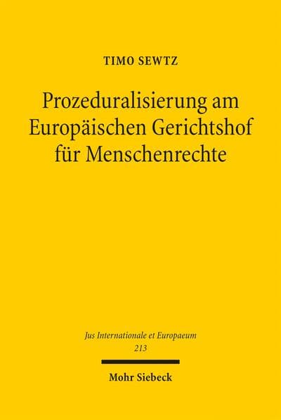 Prozeduralisierung am Europäischen Gerichtshof für Menschenrechte