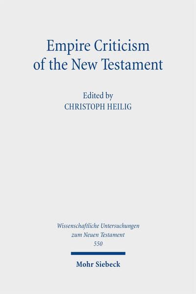Empire Criticism of the New Testament
