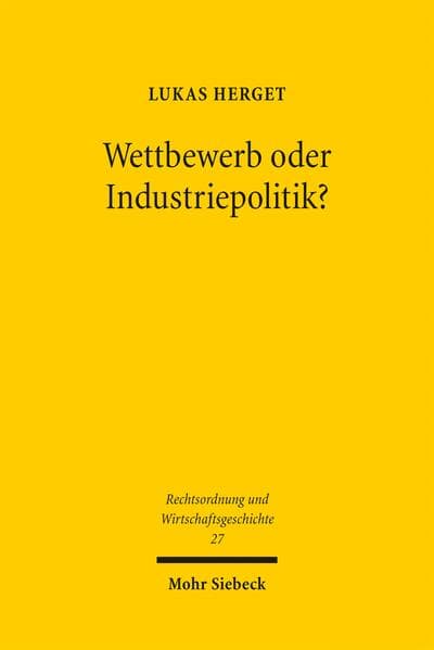 Wettbewerb oder Industriepolitik?