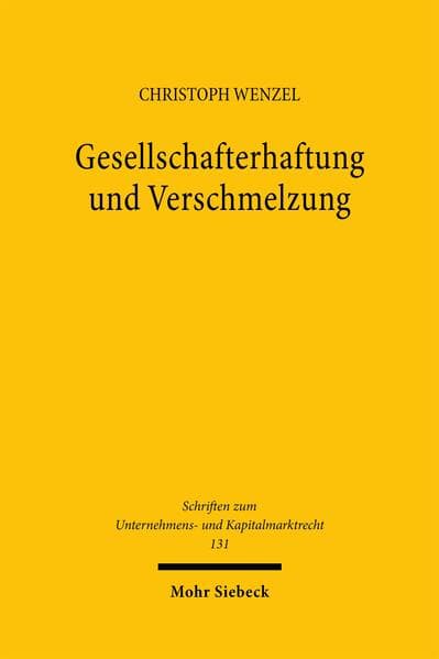 Gesellschafterhaftung und Verschmelzung