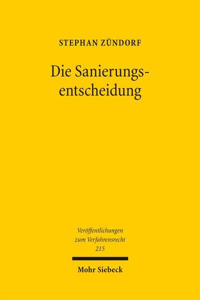 Die Sanierungsentscheidung