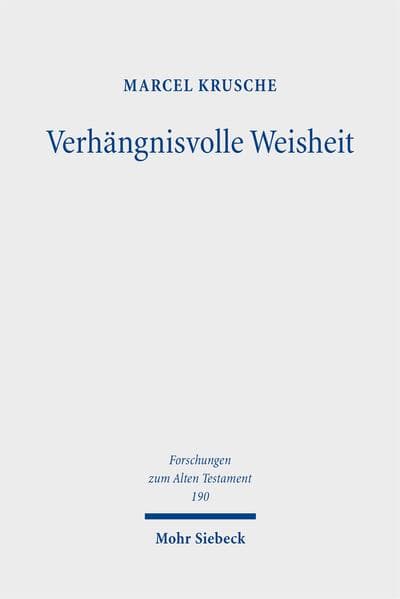 Verhängnisvolle Weisheit