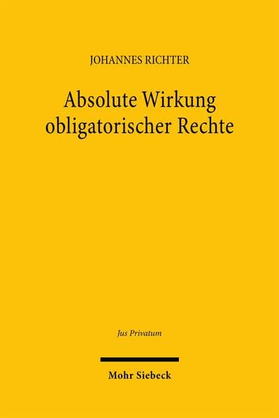 Absolute Wirkung obligatorischer Rechte