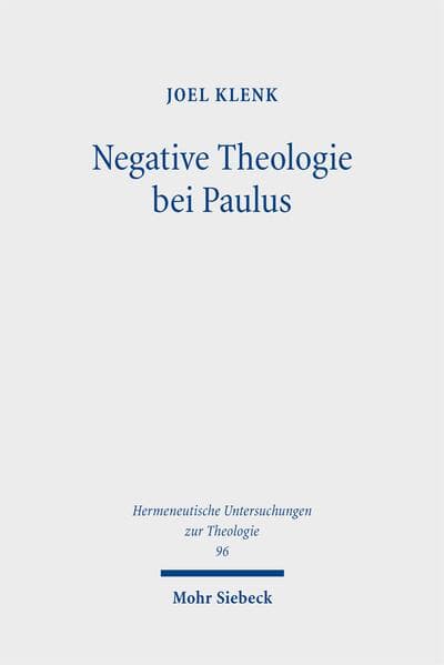 Negative Theologie bei Paulus