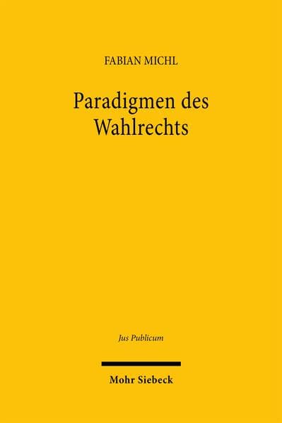 Paradigmen des Wahlrechts