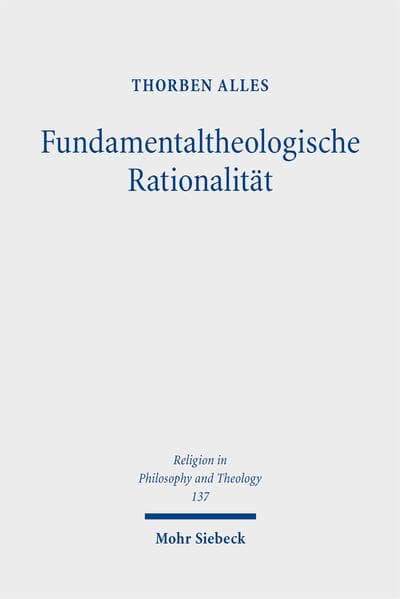 Fundamentaltheologische Rationalität