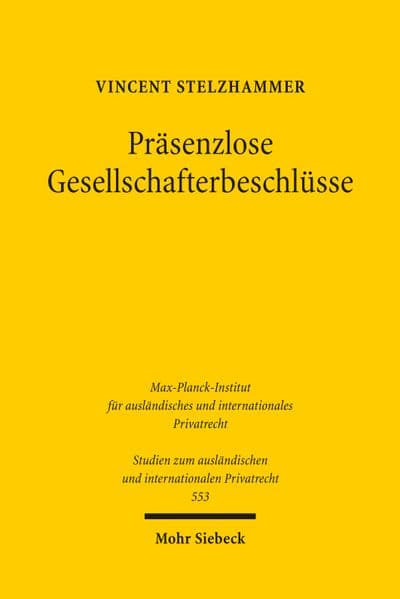 Präsenzlose Gesellschafterbeschlüsse