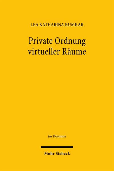 Private Ordnung virtueller Räume