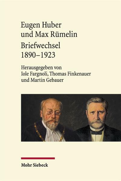 Eugen Huber und Max Rümelin