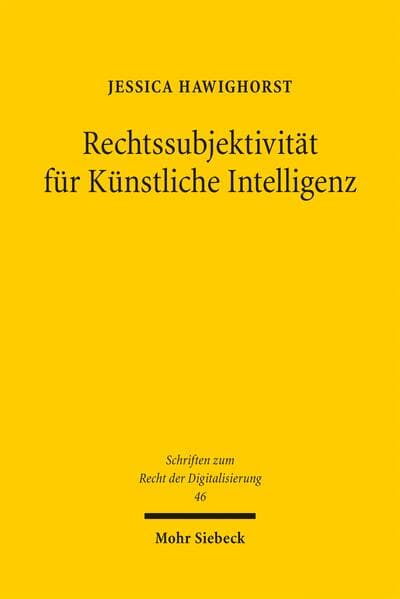 Rechtssubjektivität für Künstliche Intelligenz