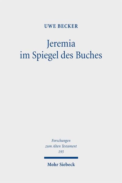 Jeremia im Spiegel des Buches