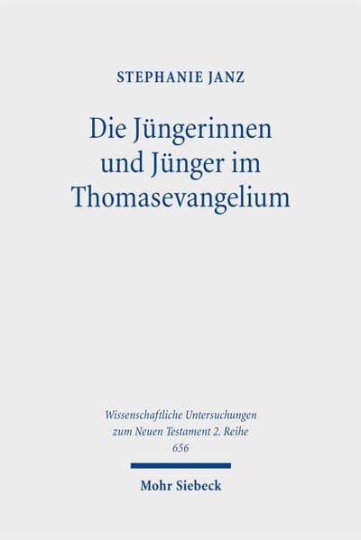 Die Jüngerinnen und Jünger im Thomasevangelium
